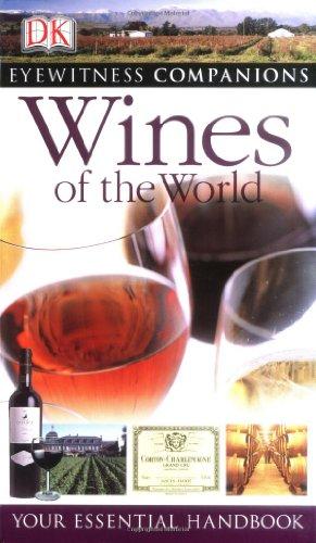 Wines of the World (Eyewitness Companions)