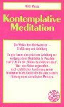 Kontemplative Meditation. Die Wolke des Nichtwissens. Einführung und Anleitung.