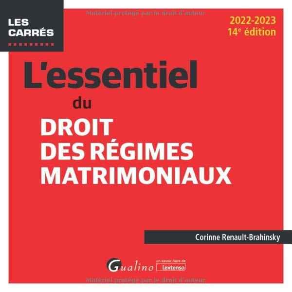 L'essentiel du droit des régimes matrimoniaux : 2022-2023