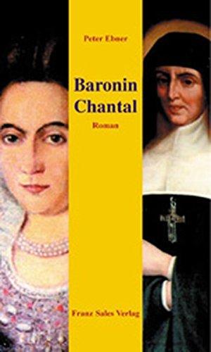 Baronin Chantal: Roman