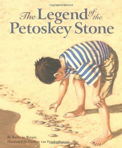 The Legend of the Petoskey Stone (Legend (Sleeping Bear))