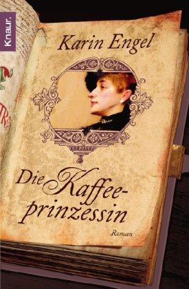 Die Kaffeeprinzessin