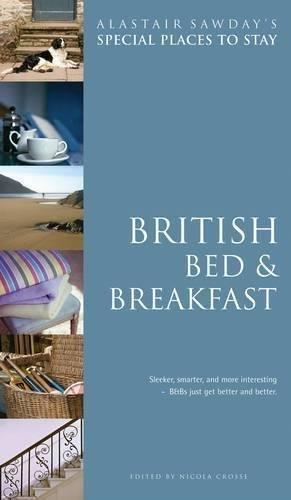 British Bed & Breakfast (SPECIAL PLACES TO STAY BRITISH BED AND BREAKFAST)