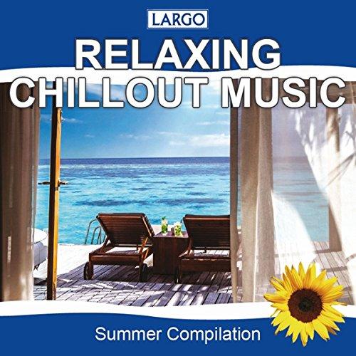 Relaxing Chillout Music