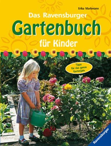 Das Ravensburger Gartenbuch für Kinder