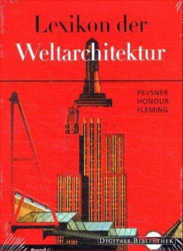 Lexikon der Weltarchitektur (Digitale Bibliothek 37)