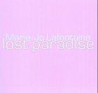 Marie-Jo Lafontaine, Lost Paradise