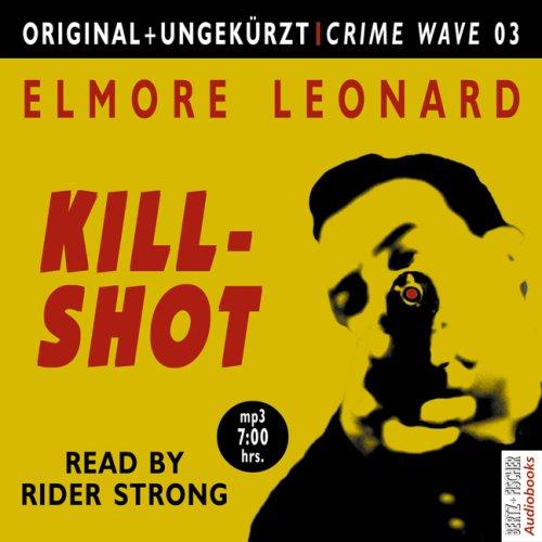 Killshot: Die englische Originalfassung ungekürzt