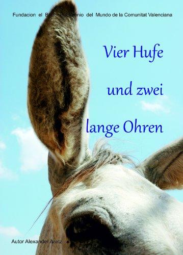 Vier Hufe und zwei lange Ohren