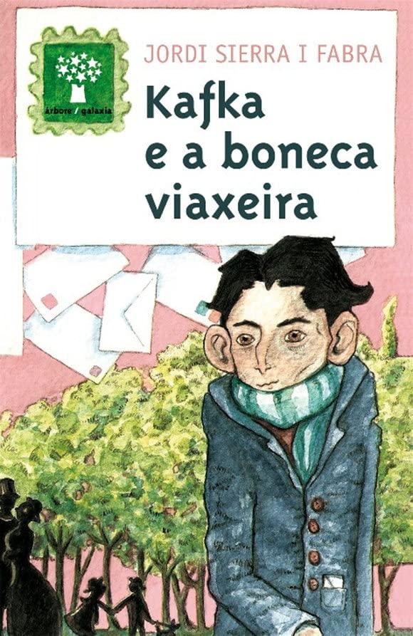 Kafka e a boneca viaxeira (Árbore a partir de 12 anos, Band 165)