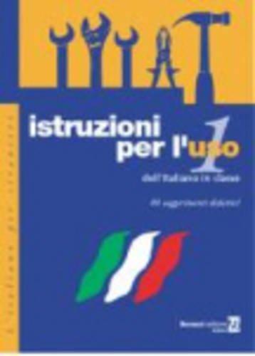 Istruzioni Per L'USO: Volume 1