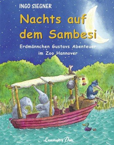 Nachts auf dem Sambesi: Erdmännchen Gustavs Abenteuer im Zoo Hannover