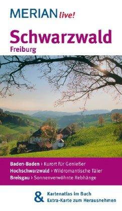 Schwarzwald Freiburg: Schlemmerparadies - deutsche, Schweizer und französische Küche genießen. Ausflug nach Basel - Wo Musik und Museen locken (MERIAN live)