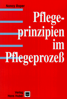 Pflegeprinzipien im Pflegeprozeß