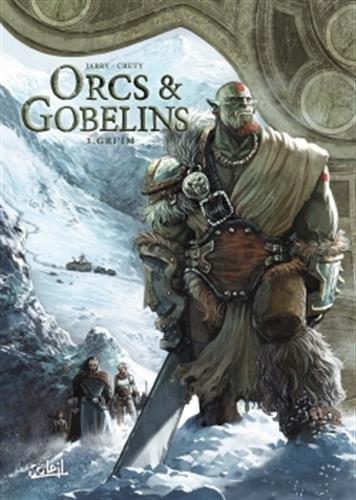 Orcs & gobelins. Vol. 3. Gri'im