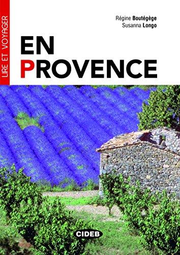 En Provence - Buch mit Audio-CD (Lire et Voyager)