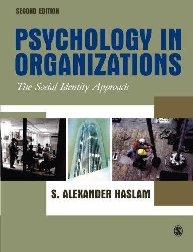 Psychology in Organizations, Second Edition: The Social Identity Approach