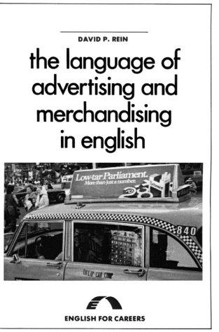 The Language of Advertising and Merchandising in English (English for Careers)