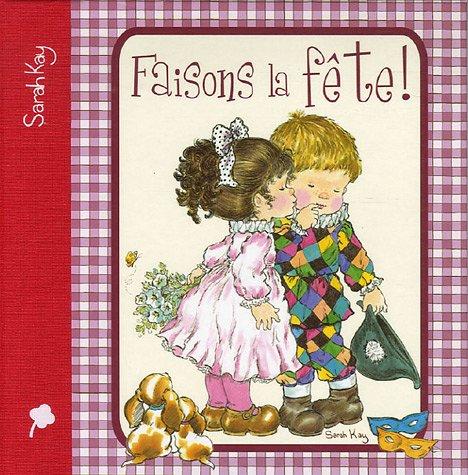 Faisons la fête !