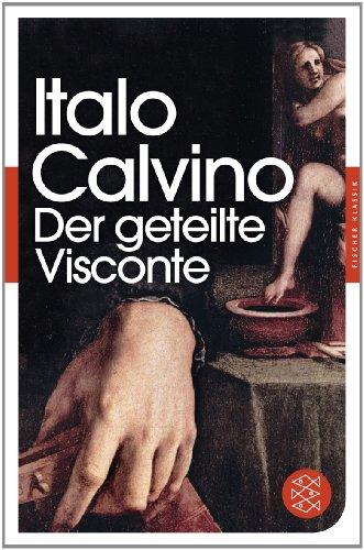 Der geteilte Visconte: Roman (Fischer Klassik)