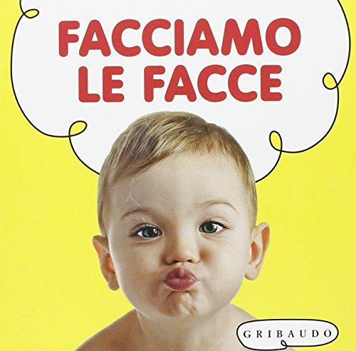 Facciamo le facce