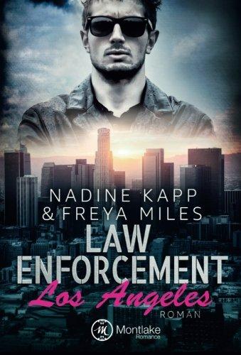 Law Enforcement: Los Angeles (Law Enforcement Serie, Band 1)