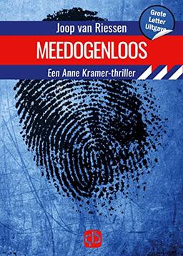 Meedogenloos: Grote Letter Uitgave