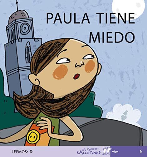 Paula tiene miedo (Mis Primeros Calcetines, Band 6)