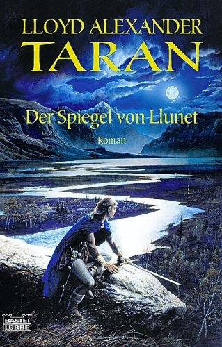 Taran und der Spiegel von Llunet.