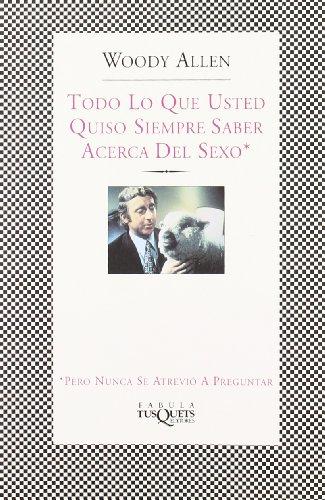 Todo lo que usted quiso siempre saber acerca del sexo (Esku Lanak)