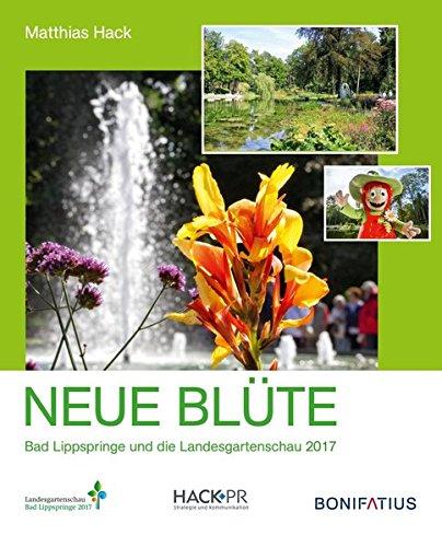 Neue Blüte: Bad Lippspringe und die Landesgartenschau 2017