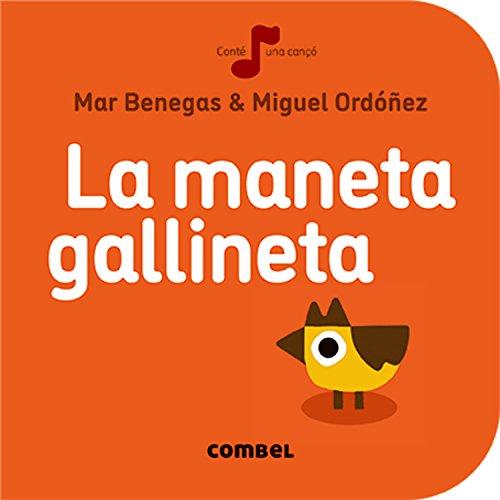 La maneta gallineta (La cirera)