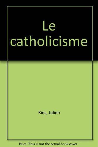 Le catholicisme (Divers Parascolaires)