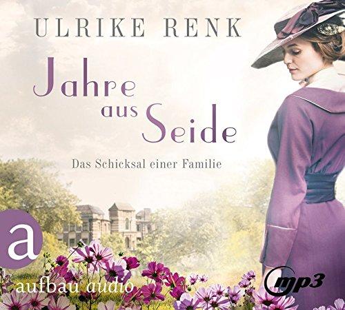 Jahre aus Seide (Die große Seidenstadt-Saga, Band 1)