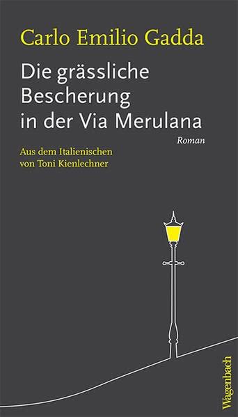 Die grässliche Bescherung in der Via Merulana (Quartbuch)