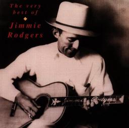 The vEry Best Of Jimmie Rodgers