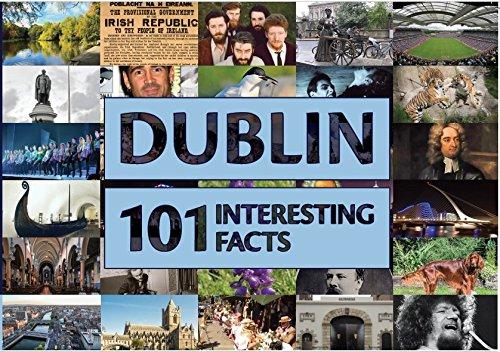 Dublin 101 Interesting Facts