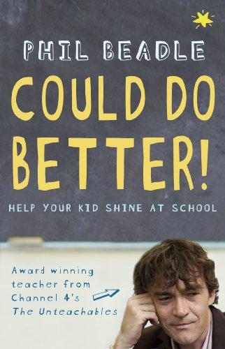 Could Do Better!: Help Your Kid Shine at School