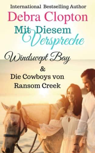 Mit Diesem Versprechen (Windswept Bay, Band 6)