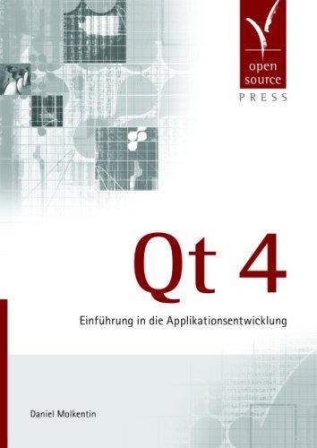 Qt 4: Einführung in die Applikationsentwicklung