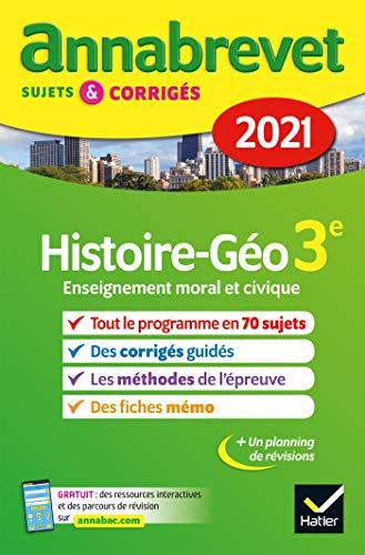 Histoire géo, enseignement moral et civique 3e : 2021