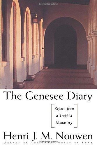 The Genesee Diary: Report from a Trappist Monastery