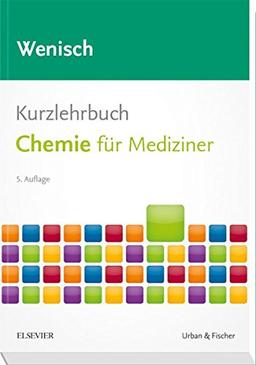 Kurzlehrbuch Chemie: für Mediziner (Kurzlehrbücher)