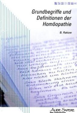 Grundbegriffe und Definitionen der Homöopathie