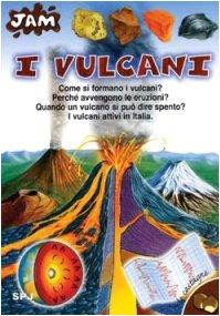 I vulcani (Jam. Le castagne, Band 4)