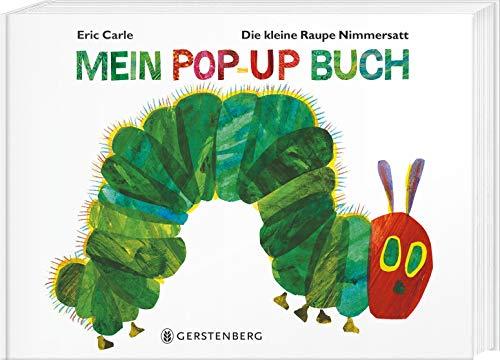 Die kleine Raupe Nimmersatt - Mein Pop-up-Buch