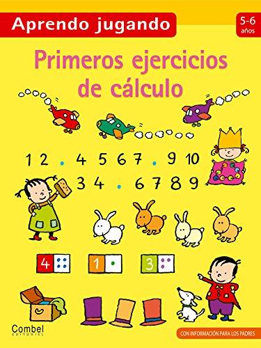 Primeros ejercicios de cálculo 5-6 años (Aprendo jugando)