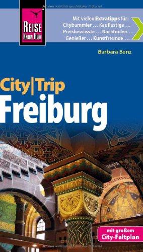 Reise Know-How CityTrip Freiburg: Reiseführer mit Faltplan