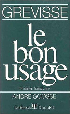 Le Bon Usage (Grammaire Franc)