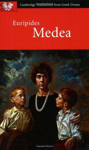 Euripides: Medea (Cambridge Translations from Greek Drama)